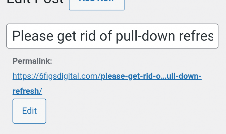Please get rid of pull-down refresh